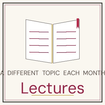 Monthly Lectures